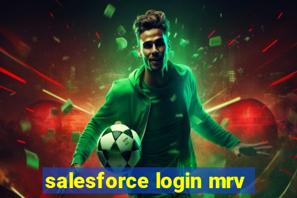 salesforce login mrv